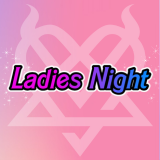 Ladies Night 2.0 - OCT16