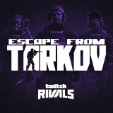 EFT Twitch Rivals