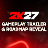 Gameplay Sizzle & Roadmap