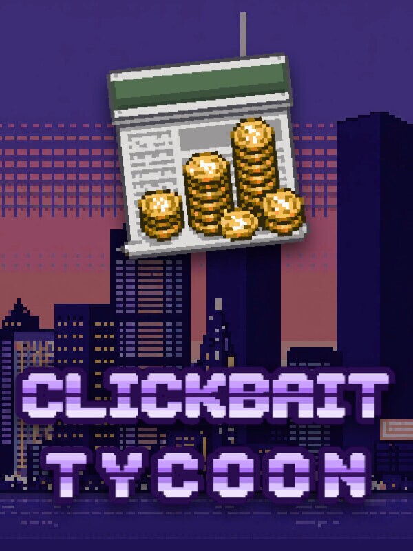 Box art for Clickbait Tycoon